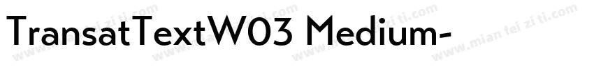 TransatTextW03 Medium字体转换